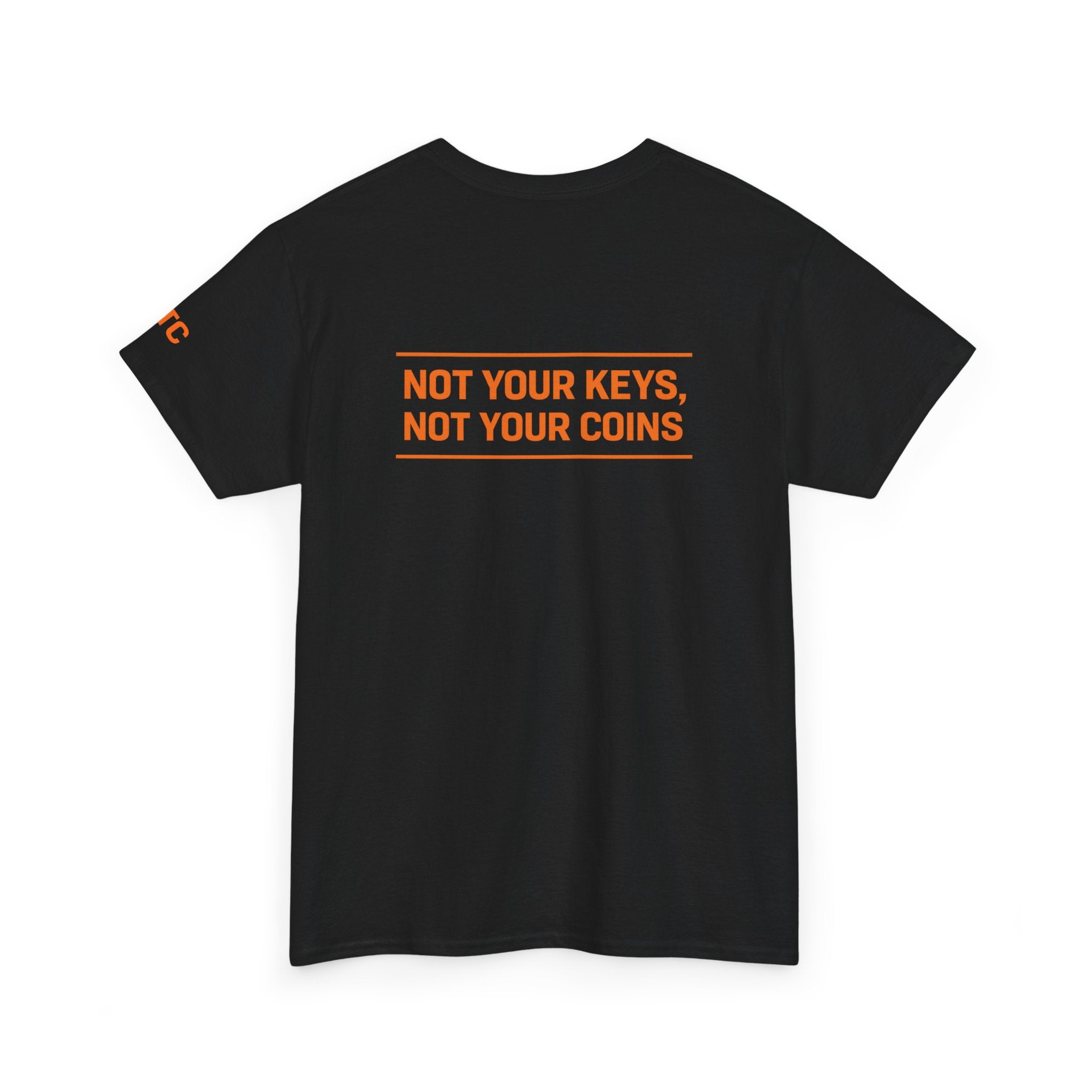 Bitcoin Logo Tee — “Not Your Keys, Not Your Coins” Crypto T‑Shirt