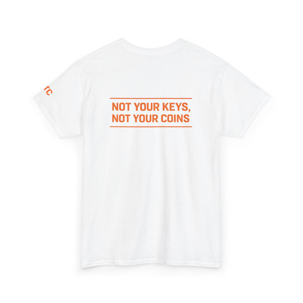 Bitcoin Logo Tee — “Not Your Keys, Not Your Coins” Crypto T‑Shirt